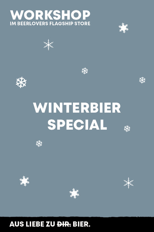 Bier Workshop Winterbier Special